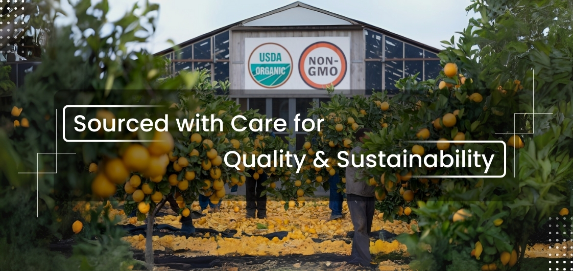 Sourced with Care for Quality & Sustainability
